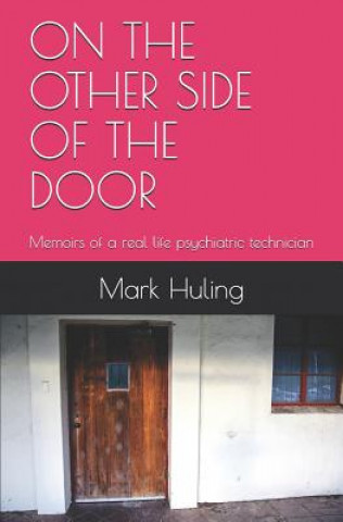 Buch On the Other Side of the Door Mark Huling