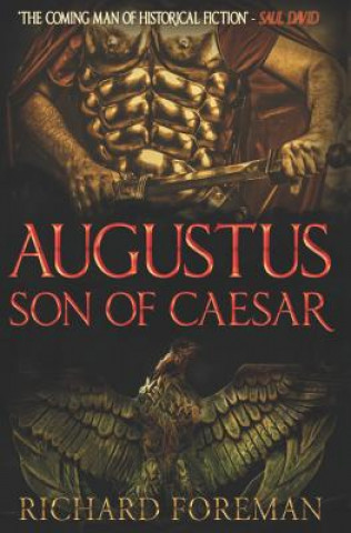 Книга Augustus: Son of Caesar Richard Foreman