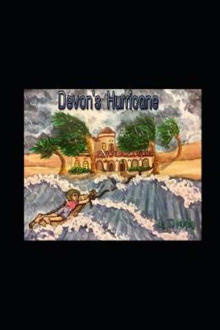 Livro Devon's Hurricane Tj Murphy