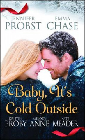 Carte Baby, It's Cold Outside Jennifer Probst