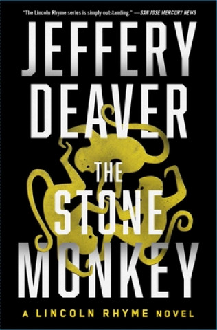Book The Stone Monkey: A Lincoln Rhyme Novelvolume 4 Jeffery Deaver