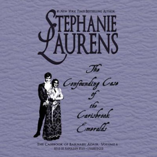 Audio The Confounding Case of the Carisbrook Emeralds Stephanie Laurens