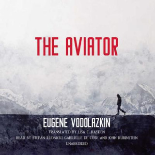 Audio The Aviator Eugene Vodolazkin