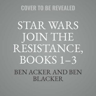 Audio Star Wars Join the Resistance, Books 1-3 Ben Acker