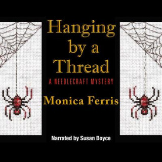 Audio Hanging by a Thread Monica Ferris