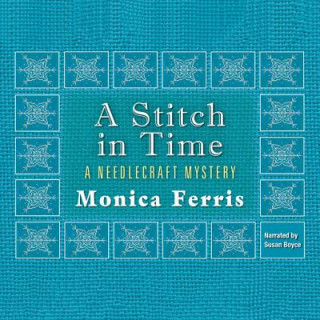 Audio A Stitch in Time Monica Ferris