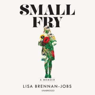 Digital Small Fry Lisa Brennan-Jobs
