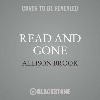 Audio Read and Gone: A Haunted Library Mystery Allison Brook