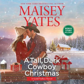 Digital A Tall, Dark Cowboy Christmas Maisey Yates