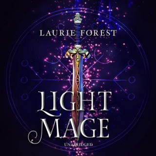Audio Light Mage Laurie Forest