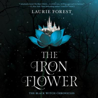 Hanganyagok The Iron Flower Laurie Forest
