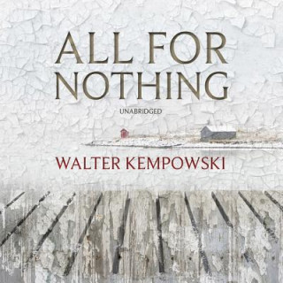 Audio All for Nothing Walter Kempowski