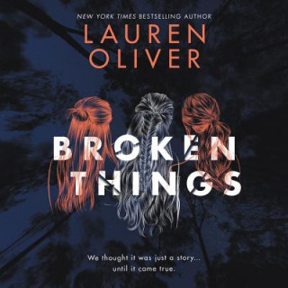 Digital Broken Things Lauren Oliver