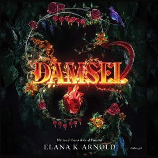 Audio Damsel Elana K. Arnold