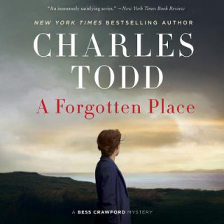 Аудио A Forgotten Place: A Bess Crawford Mystery Charles Todd