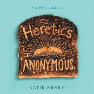 Аудио Heretics Anonymous Katie Henry