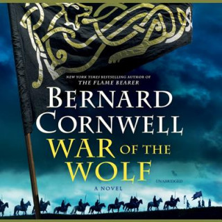 Hanganyagok War of the Wolf Bernard Cornwell