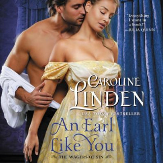 Hanganyagok An Earl Like You: The Wagers of Sin Caroline Linden