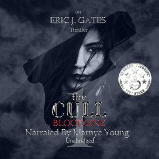 Hanganyagok The Cull - Bloodline Eric J. Gates