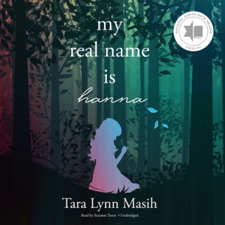 Digital My Real Name Is Hanna Tara Lynn Masih