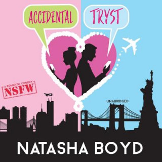 Hanganyagok Accidental Tryst Natasha Boyd
