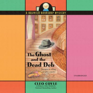 Digital The Ghost and the Dead Deb Cleo Coyle