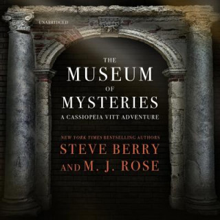 Digital The Museum of Mysteries: A Cassiopeia Vitt Adventure Steve Berry