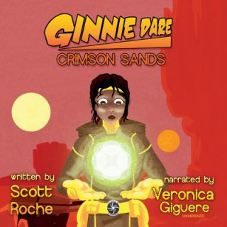 Audio Ginnie Dare: Crimson Sands Scott Roche