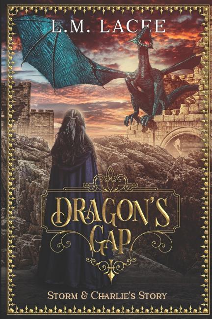 Kniha Dragon's Gap L. M. Lacee