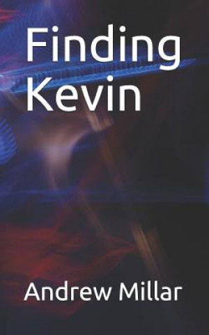 Boek Finding Kevin Andrew Millar