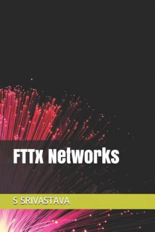 Book Fttx Networks S. Srivastava