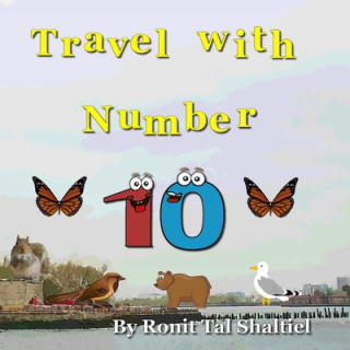 Βιβλίο Travel with Number 10: New York, Boston, Pennsylvania and Washington D.C. Ronit Tal Shaltiel