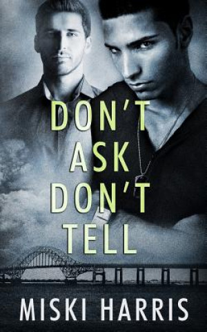 Buch Don't Ask Don't Tell Miski Harris