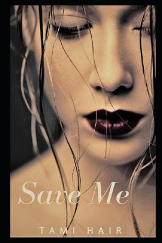 Book Save Me Tami Hair