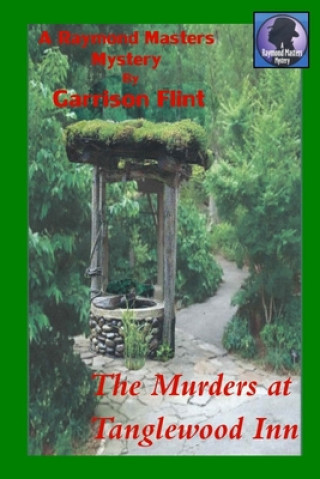 Carte The Murders at Tanglewood Inn Garrison Flint