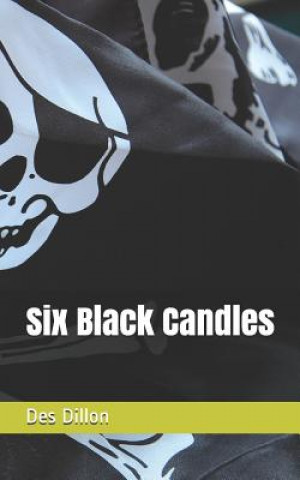 Книга Six Black Candles Des Dillon