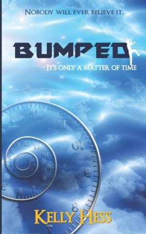 Book Bumped Kelly Hess