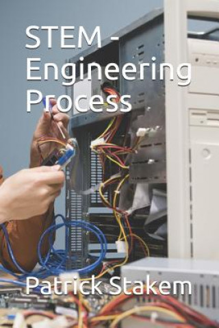 Knjiga Stem - Engineering Process Patrick Stakem