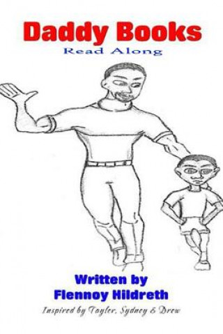 Książka Daddy Books: Read Along Flennoy Hildreth