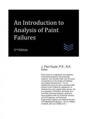 Kniha An Introduction ot Analysis of Paint Failures J. Paul Guyer