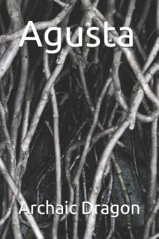 Knjiga Agusta Archaic Dragon