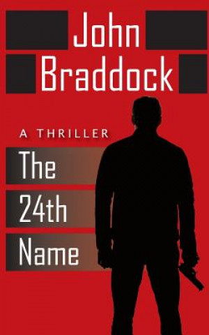 Buch The 24th Name: A Thriller John Braddock