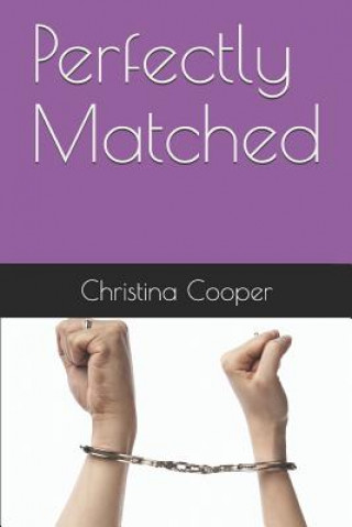 Book Perfectly Matched Christina Cooper