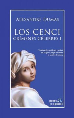 Книга Los Cenci. Crímenes Célebres I C.