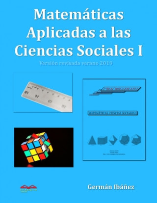 Könyv Matemáticas Aplicadas a las Ciencias Sociales 1: Matemáticas de primero de bachillerato para Ciencias Sociales Ib