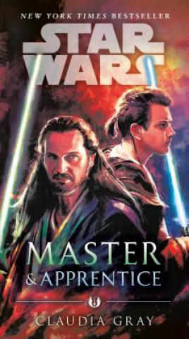 Kniha Star Wars: Master & Apprentice Claudia Gray