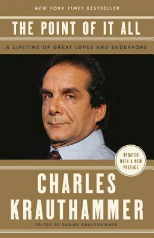 Книга Point of It All Charles Krauthammer