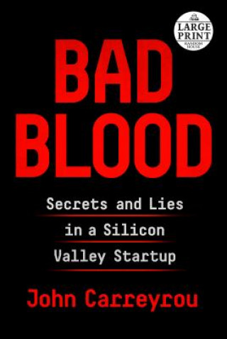 Kniha Bad Blood John Carreyrou