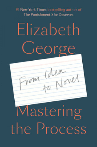 Kniha Mastering the Process Elizabeth George