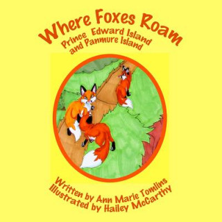 Kniha Where Foxes Roam 2nd ed Ann Marie Tomlins